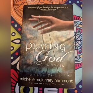 Playing God Novel by Michelle Mckinney Hammond